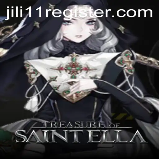 Treasure of Saint Ella: A Captivating Adventure with JILI11